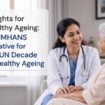 Insights for Healthy Ageing: A NIMHANS Initiative for the UN Decade of Healthy Ageing